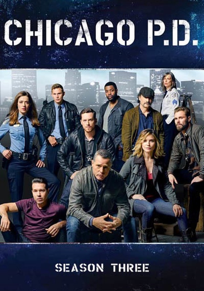 Chicago P.D. temporada 3 Ver todos los episodios online